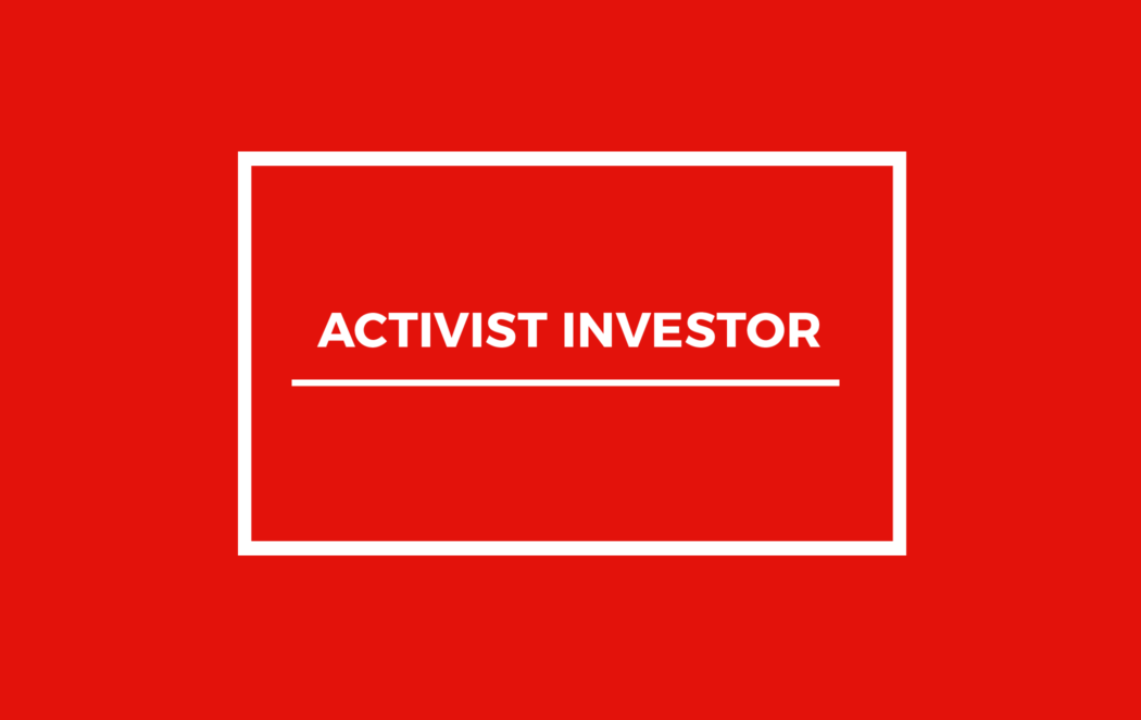 Activist Investor Definition & Activist Investing